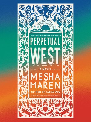 cover image of Perpetual West